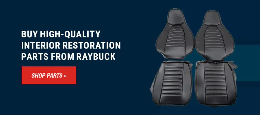 Buy High-Quality Interior Restoration Parts From Raybuck