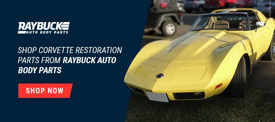 Shop Corvette Restoration Parts From Raybuck Auto Body Parts