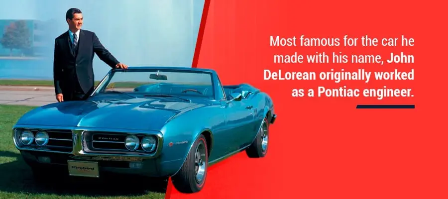 Pontiac engineer John DeLorean