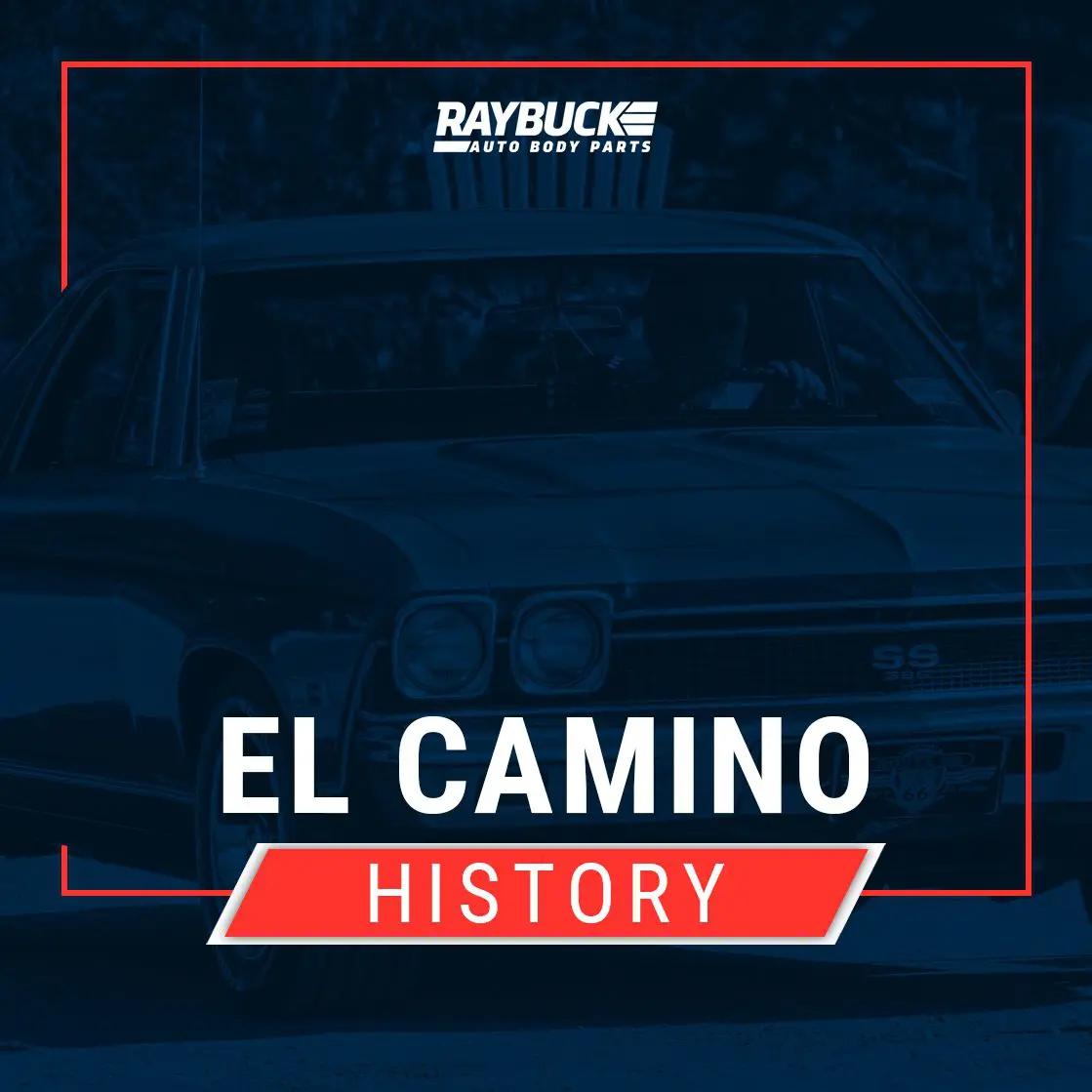 Chevy El Camino History