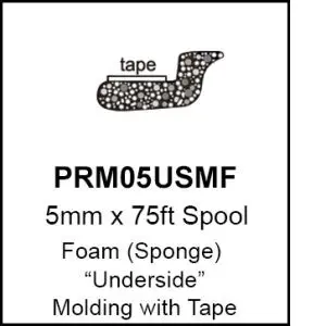 SPONGE UNIVERSAL UNDERSIDE MOLDING WITH ADHESIVE TAPE| 5MM X 75 FEET ROLL-PRM05USMF-4