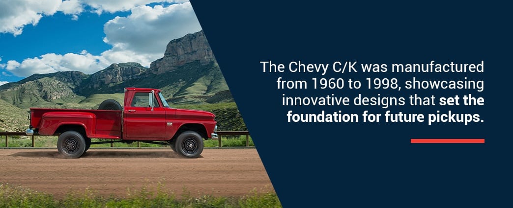 Chevy C/K manufactured from 1960-1998