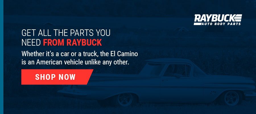 Get El Camino Parts From Raybuck