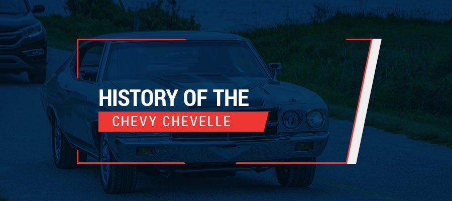 History of the Chevy Chevelle