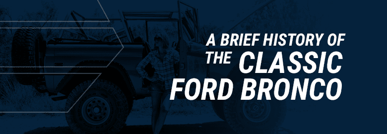 Ford Bronco History